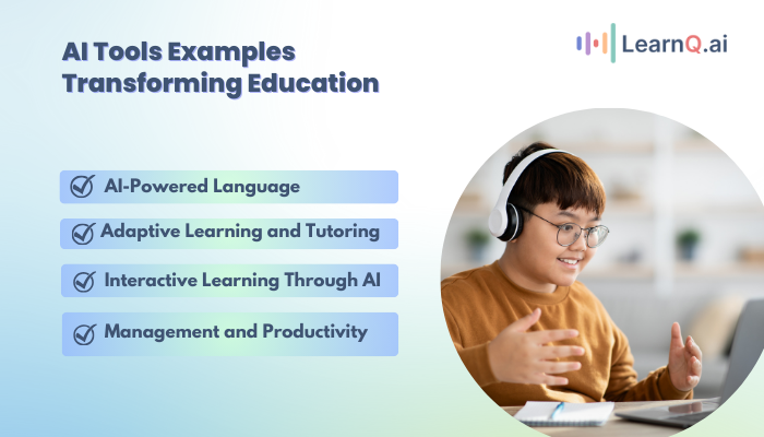 AI Tools Examples Transforming Education