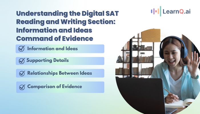Understanding the Digital SAT Reading and Writing Section Information and Ideas Command of Evidence