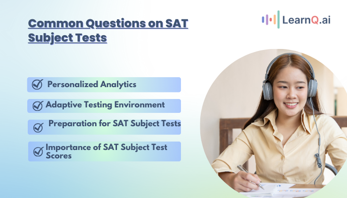 Common Questions on SAT Subject Tests