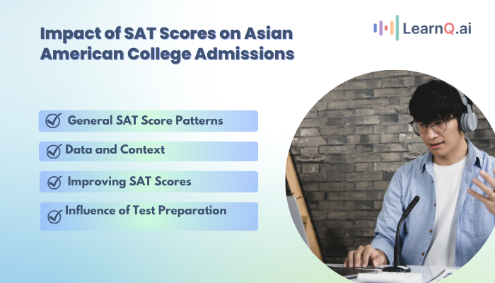 Impact of SAT Scores on Asian American College Admissions