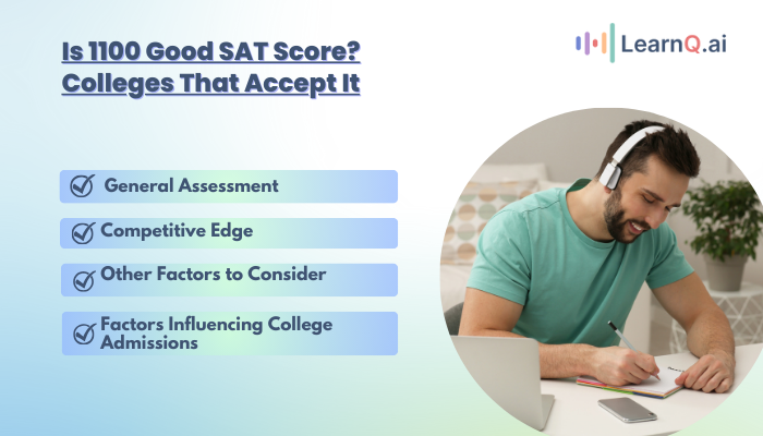 Is 1100 Good SAT Score Colleges That Accept It