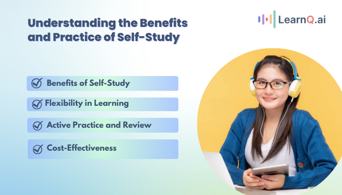 Understanding the Benefits and Practice of Self-Study