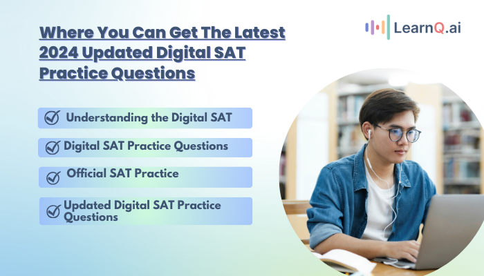 Where You Can Get The Latest 2024 Updated Digital SAT Practice Questions