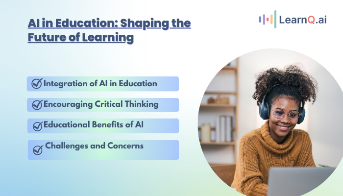 AI in Education: Shaping the Future of Learning