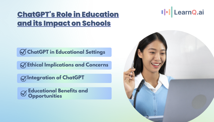 ChatGPT's Role in Education and its Impact on Schools