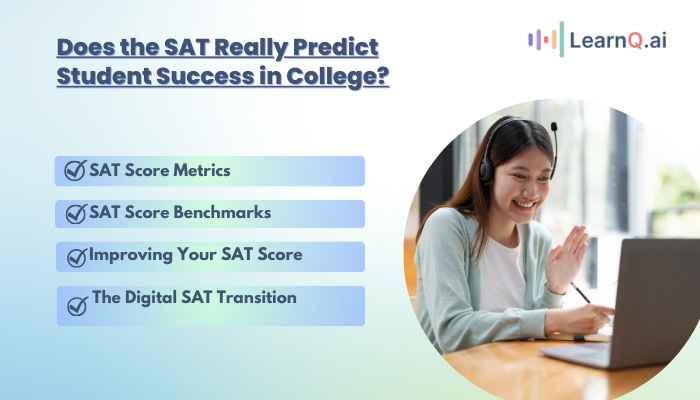 Does the SAT Really Predict Student Success in College