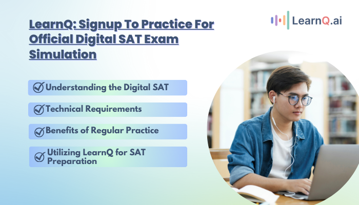 LearnQ Signup To Practice For Official Digital SAT Exam Simulation