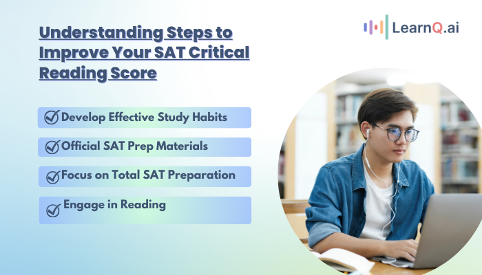 Understanding Steps to Improve Your SAT Critical Reading Score